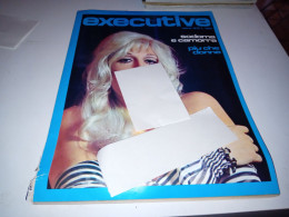 RIVISTA EXCECUTIVE- MARZO 1970 - Santé Et Beauté