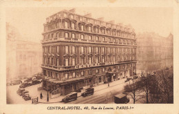 Paris * 1er * Le CENTRAL Hôtel , 40 Rue Du Louvre - District 01