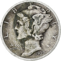 Monnaie, États-Unis, Mercury Dime, Dime, 1939, U.S. Mint, Denver, TTB, Argent - 1916-1945: Mercury (Mercurio)