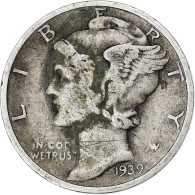 Monnaie, États-Unis, Mercury Dime, Dime, 1939, U.S. Mint, Denver, TTB, Argent - 1916-1945: Mercury