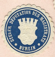 Cachet De Fermeture   -  Allemagne -  Berlin  - Steuer  Deputation Des Magistrats - Seals Of Generality