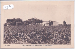 BEZIERS- UN VIGNOBLE AUX ENVIRONS DE BEZIERS - Beziers