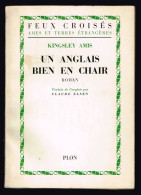 Un Anglais Bien En Chair - Kingsley Amis - 1964 - 224 Pages 19,7 X 14 Cm - Avventura