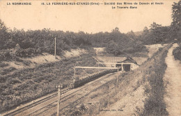 CPA 61 LA FERRIERE AUX ETANGS / LE TRAVERS BLANC - Andere & Zonder Classificatie