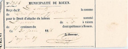 VIEUX PAPIERS NORMANDIE  76 SEINE MARITIME ROUEN RECU DROIT D ATTACHE BATEAU UNION 30 JUIN 1856 - Seals Of Generality