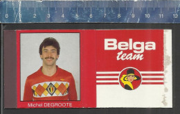 RODE DUIVEL MICHEL DEGROOTE FOOTBALL SHIRT TRICOT EK 1984 ( BELGA TEAM CIGARETTES ) OLD MATCHBOX SKILLET BELGIUM - Boites D'allumettes - Etiquettes