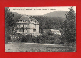 CPA - 90 - ROUGEMONT Le CHATEAU : Résidence Saint Nicolas Et Le Sommet Du Boerenkopf. Ecrite En 1908 - Rougemont-le-Château