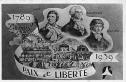 Histoire * 1789 1939 , Paix Et Liberté * 150ème Anniversaire De La Révolution Française * History - Storia