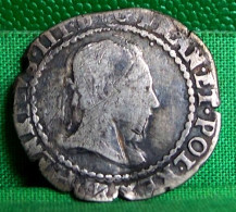 MONNAIE ARGENT ,  Monnayage Au Nom D'Henri III Roi De FRANCE Et De POLOGNE (30/05/1574-2/08/1589)  SILVER COIN - 1574-1589 Henry III