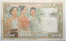 Indochine - 100 Piastres - 1954 - PICK 97 - TB+ - Indochine