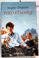 THEO ET MARIE - Jacques Duquesne - Adventure