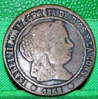 MONNAIE ESPAGNE 2 1/2 CENTIMOS DE ESCUDO 1868 ISABEL II - Provincial Currencies