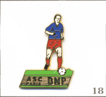 Pin's BNP / ASC (Association Sportive Et Culturelle) De Paris - Le Footballeur. Est. Ballard. Zamac. T1003-18 - Banks