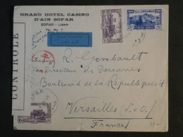 DE0  LIBAN   BELLE LETTRE CENSUREE GRAND HOTEL AIN SOFAR    1945 A VERSAILLES FRANCE  +TIMBRE FISCAL+AFF. INTERESSANT + - Brieven En Documenten