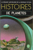 Grande Anthologie De La Science-fiction - Histoires De Planètes (MOY) - Livre De Poche