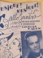 Partition Ancienne/"Musique ! Musique ! , Allo  Janine "/Georges  MAROW/Kreuder/Chamfleury/Continental/1939      PART381 - Autres & Non Classés