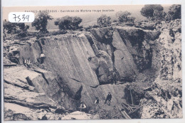 CAUNES-MINERVOIS- CARRIERES DE MARBRE ROUGE ECARLATE - Autres & Non Classés