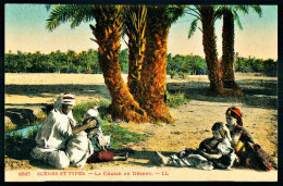 A65  ALGERIE CPA  SCENES ET TYPES - LA CHASSE AU DESERT - Collections & Lots