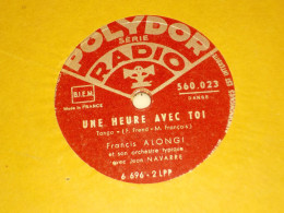 DISQUE VYNIL 78 TOURS TANGO DE FRANCIS ALONGI 1946 - 78 T - Disques Pour Gramophone