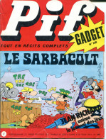 Pif Gadget N°228 - Robin Des Bois "Les Flèches De La Vengeance" - Les Pionniers De L'Espérance" "La Chute D'un Tyran" - - Pif Gadget