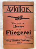 Was Muss Der Deutsche Von Der Fliegerei Wissen?. - Police & Militaire