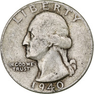 Monnaie, États-Unis, Washington Quarter, Quarter, 1940, U.S. Mint - 1932-1998: Washington