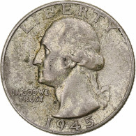 Monnaie, États-Unis, Washington Quarter, Quarter, 1945, U.S. Mint - 1932-1998: Washington