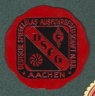 Cachet De Fermeture - Allemagne - Aachen  - DSAG - Deutschespiegelglas  Ausfurgesellschaft M.B.H. - Erinnophilie