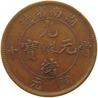 CHINA EMPIRE 10 CASH HUNAN 1902-1906 #s085 0233 - Chine