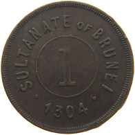 BRUNEI 1 CENT 1304 #s085 0155 - Brunei