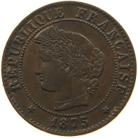 FRANCE 1 CENTIME 1875 K #s084 0083 - 1 Centime