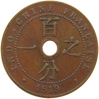 INDOCHINA 1 CENT 1919 #s082 0213 - Französisch-Indochina