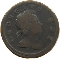 GREAT BRITAIN HALFPENNY GEORGE I. #s082 0073 - B. 1/2 Penny