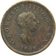 GREAT BRITAIN HALFPENNY 1806 #s085 0151 - B. 1/2 Penny