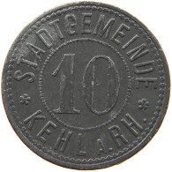 GERMANY NOTGELD 10 PFENNIG KEHL AM RHEIN #s081 0155 - Notgeld