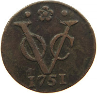 NETHERLANDS DUIT 1751 HOLLAND #s084 0427 - Monedas Provinciales