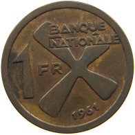 KATANGA 1 FRANC 1961 #s084 0449 - Katanga