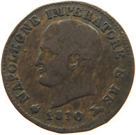 ITALY STATES CENTESIMO 1810 M NAPOLEON I. #s081 0599 - Napoleontisch