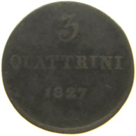 ITALY STATES 3 QUATTRINI 1827 TUSCANY #s081 0679 - Toscana