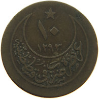 TURKEY OTTOMAN 10 PARA 1293/27 #s083 0751 - Turquie