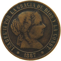 SPAIN 2 1/2 CENTIMOS 1867 #s086 0087 - Premières Frappes