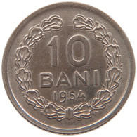 ROMANIA 10 BANI 1954 #s084 0591 - Rumänien