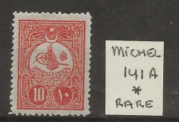 TURQUIE  N°141 A Neuf Rare - Unused Stamps