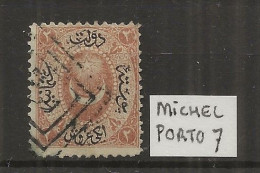 TURQUIE  N°7 PORTO OBLITERE - Unused Stamps