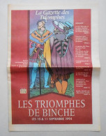Journal, Les Triomphes De Binche. 1994, N° Spécial De La Nouvelle Gazette - 1950 à Nos Jours