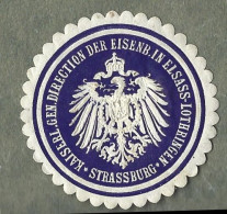 Cachet De Fermeture -    Allemagne  Strassburg - Strasbourg -kaiserl  Gen  Direction Der Eisenb In Elsass Lothringenl - Erinnophilie