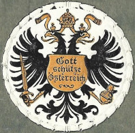 Cachet De Fermeture -  Autriche    - Gott Schutze  Osterreich - Erinnophilie