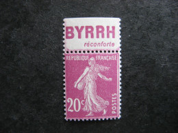 A). TB N° 190d, Neuf XX. Avec PUB Supérieure " BYRRH ". - Ongebruikt