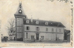 Cpa-EPINAY-sur-ORGE- 91-La Mairie Inaugurée En 1898-Ancienne Propriété De Verdière-écrite Voyagée 1903-dos Non Divisé PG - Epinay-sur-Orge