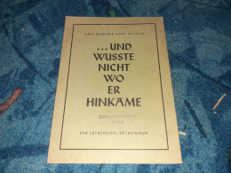 ...und Wusste Nicht Wo Er Hinkame, 1955, Eines Menschen Gang Mit Gott Der Lutherbibel Entnommen, Evangelische, Leipzig - Cristianesimo